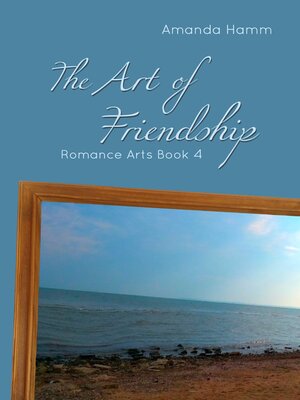 cover image of The Art of Friendship